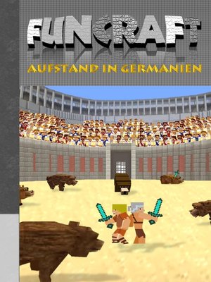 cover image of Funcraft--Aufstand in Germanien